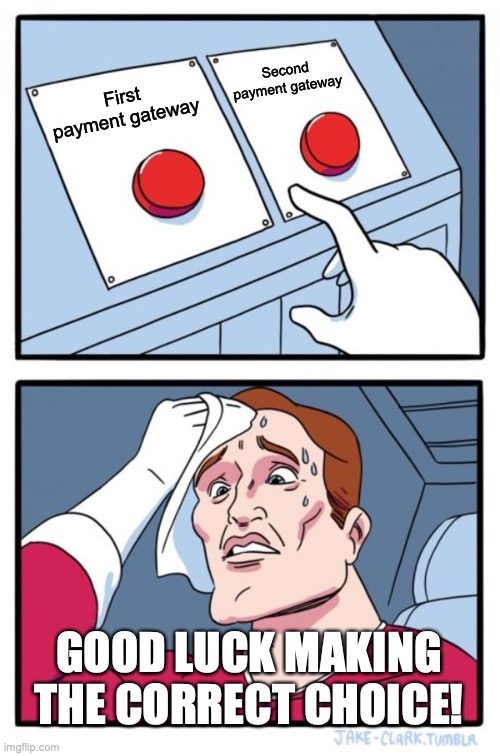 Good luck making the correct choice!